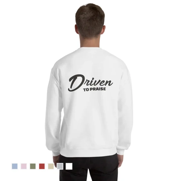 Christian apparel sweatshirt Unisex – Driven to Praise